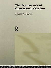 The Framework of Operational Warfare