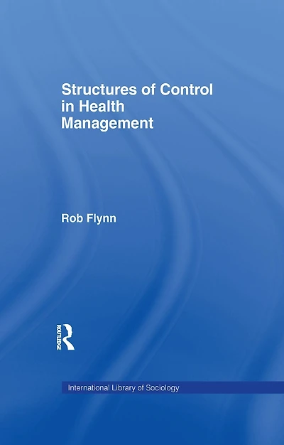 Structures of Control Health Management