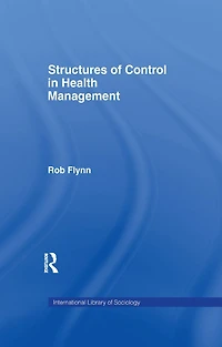 Structures of Control Health Management