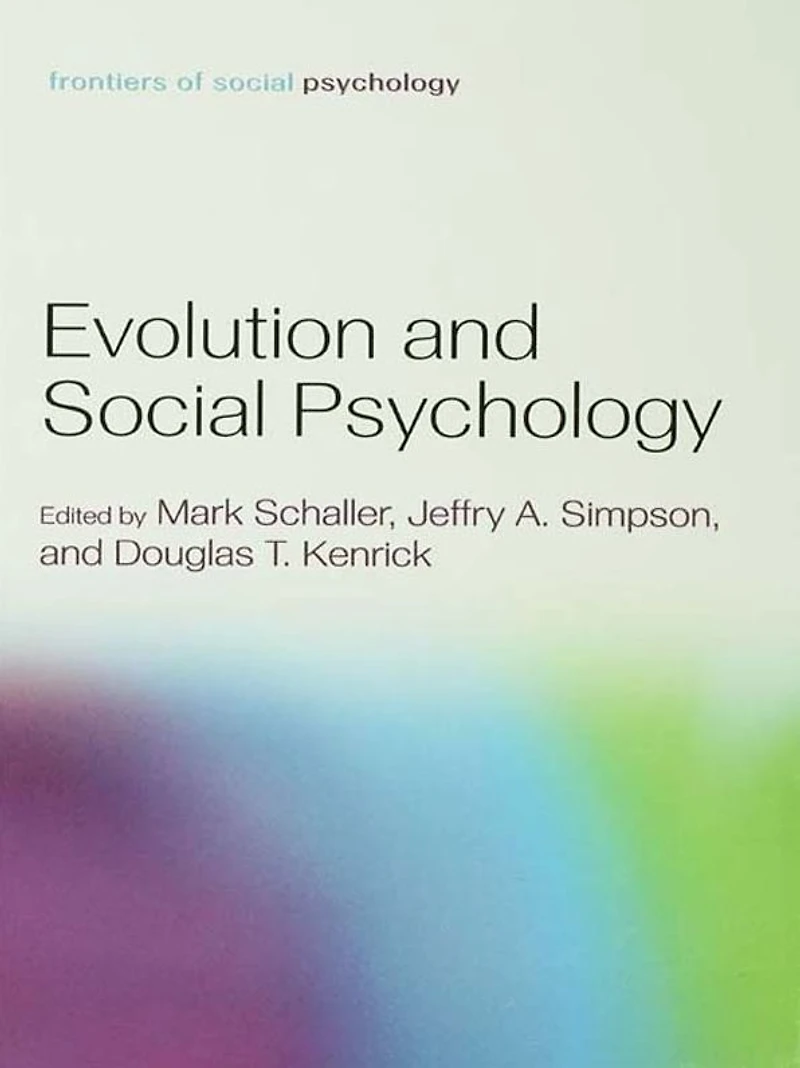 Evolution and Social Psychology
