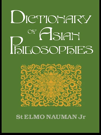 Dictionary of Asian Philosophies