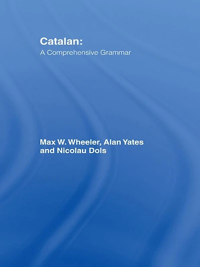 Catalan: A Comprehensive Grammar