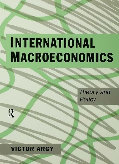 International Macroeconomics: Theory and Policy