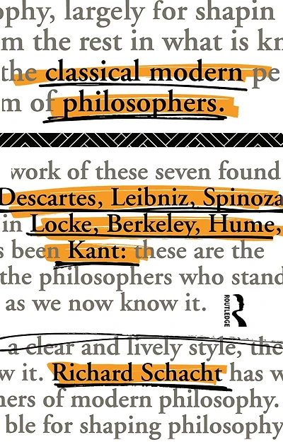 Classical Modern Philosophers: Descartes to Kant