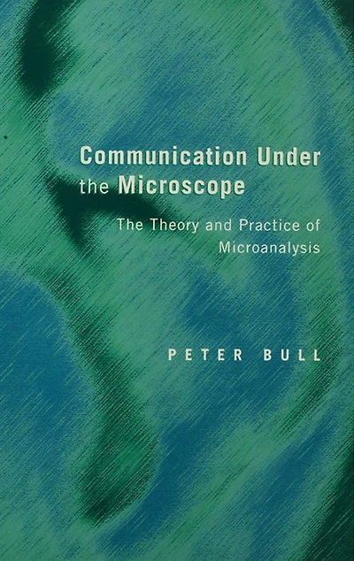 Communication Under The Microscope: Theory and Practice of Microanalysis