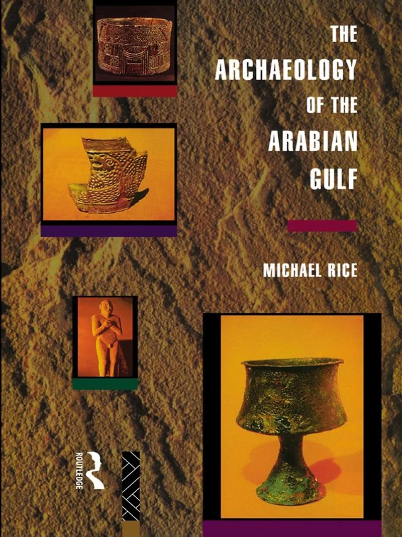 the Archaeology of Arabian Gulf