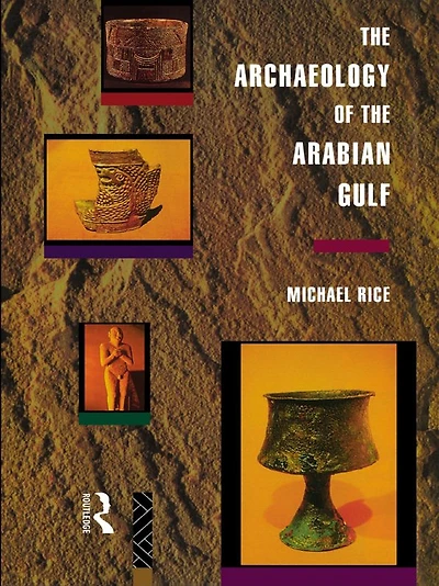 the Archaeology of Arabian Gulf