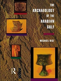 the Archaeology of Arabian Gulf