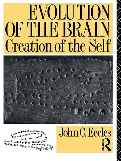 Evolution of the Brain: Creation Self