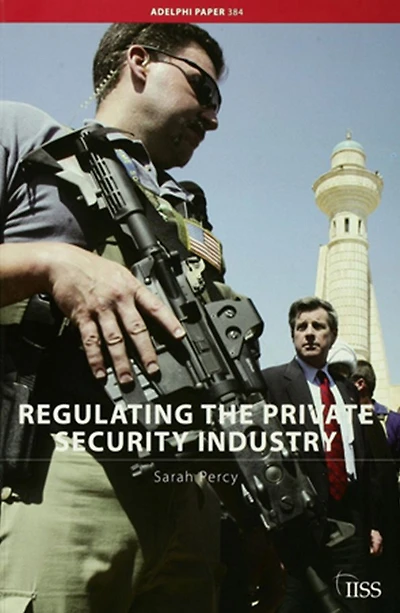 Regulating the Private Security Industry