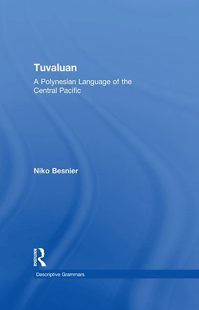 Tuvaluan: A Polynesian Language of the Central Pacific.