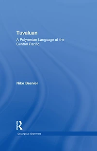 Tuvaluan: A Polynesian Language of the Central Pacific.