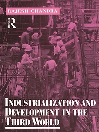 Industrialization and Development the Third World