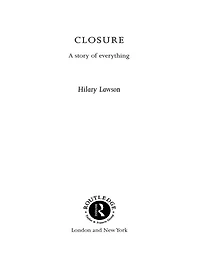 Closure: A Story of Everything