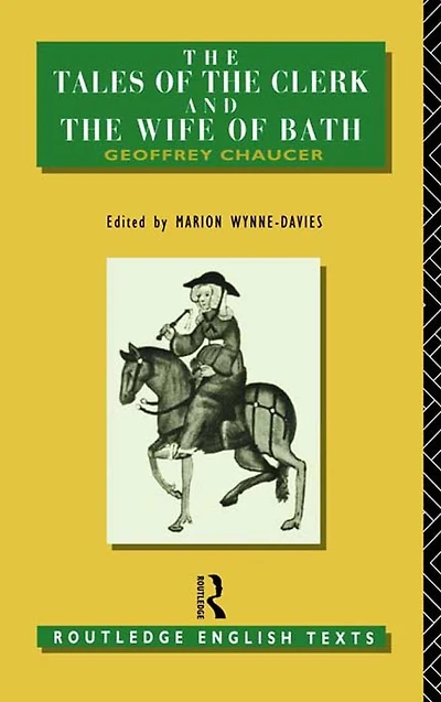 The Tales of Clerk and Wife Bath