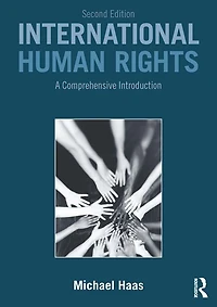 International Human Rights: A Comprehensive Introduction
