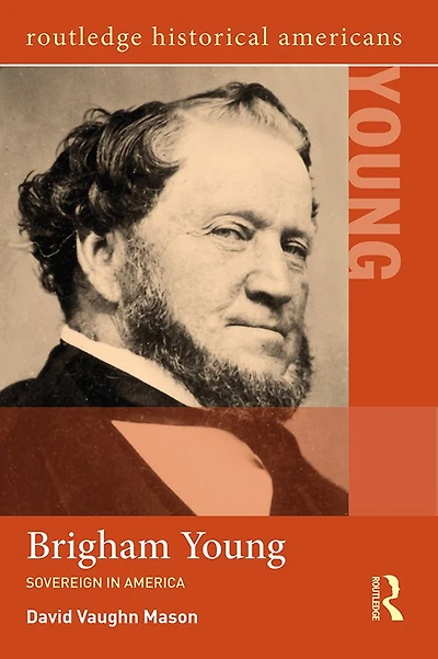 Brigham Young: Sovereign America
