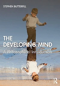 The Developing Mind: A Philosophical Introduction