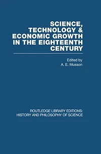 Science, technology and economic growth the eighteenth century