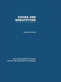 Cooke And Wheatstone: the Invention of Electric Telegraph