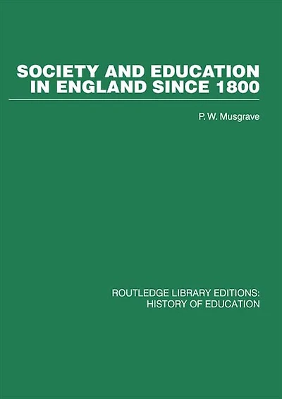 Society and Education England Since 1800