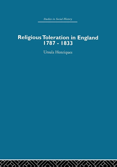 Religious Toleration England: 1787-1833