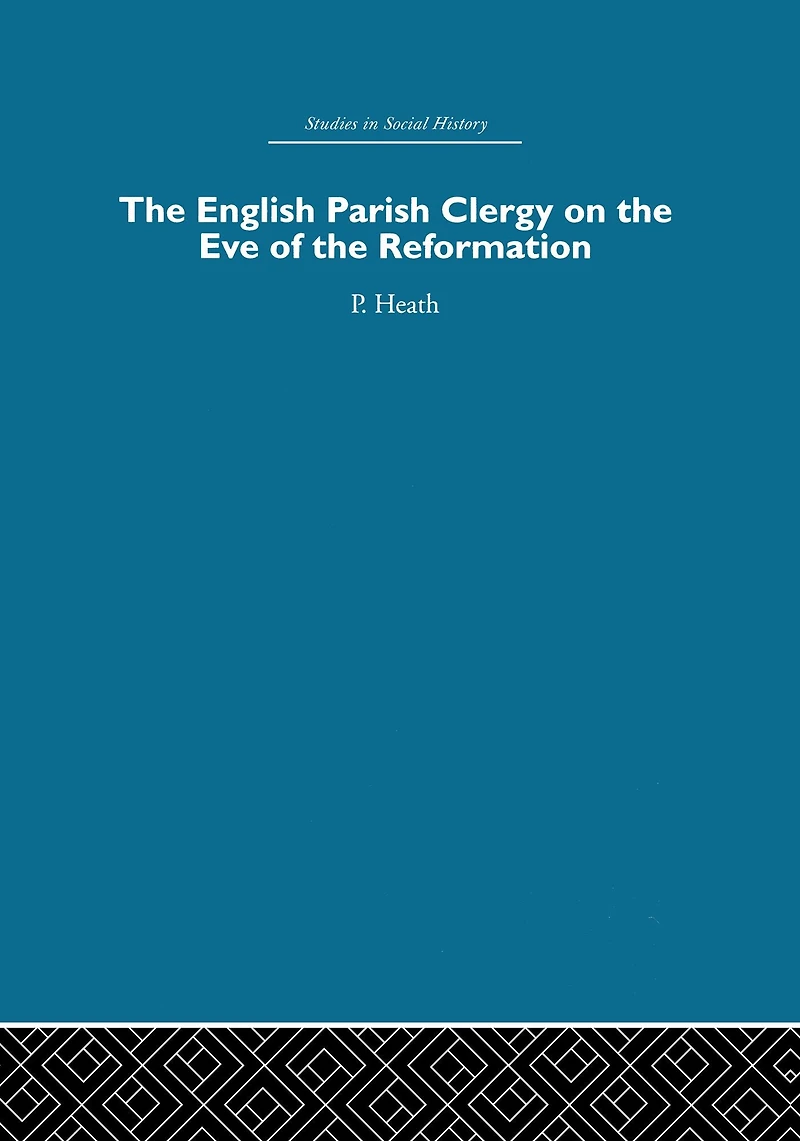 the English Parish Clergy on Eve of Reformation