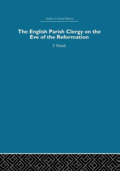 the English Parish Clergy on Eve of Reformation
