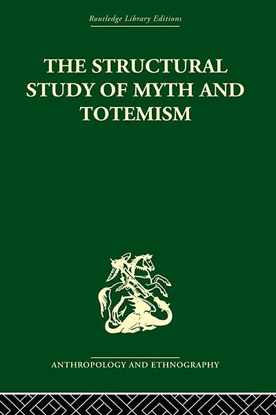 The Structural Study of Myth and Totemism