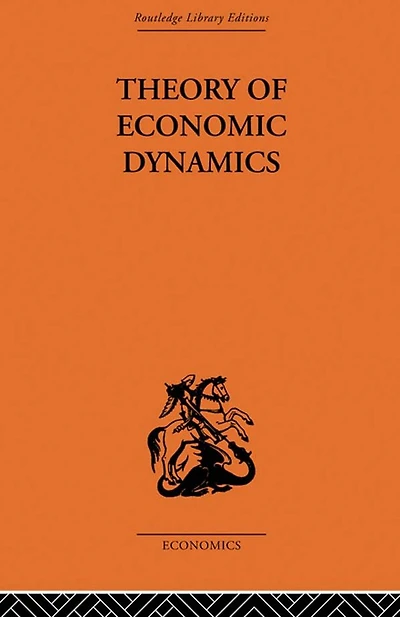 Theory of Economic Dynamics