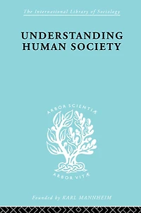 Understanding Human Society