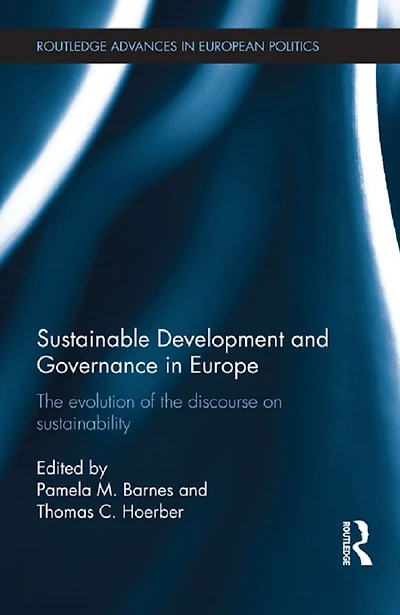 Sustainable Development and Governance Europe: the Evolution of Discourse on Sustainability