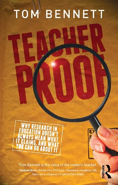 Teacher Proof: Why research education doesn't always mean what it claims, and you can do about