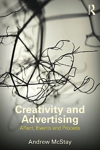 Creativity and Advertising: Affect, Events Process