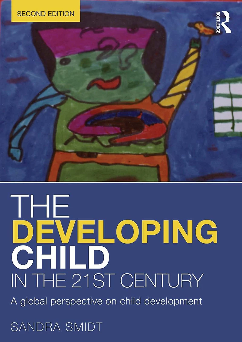 the Developing child 21st Century: A global perspective on development