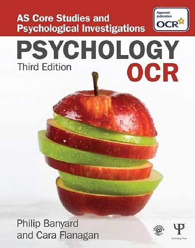 OCR Psychology: AS Core Studies and Psychological Investigations