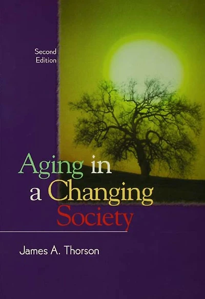Aging a Changing Society