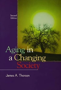 Aging a Changing Society