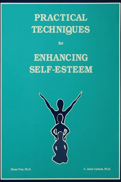 Practical Techniques For Enhancing Self-Esteem