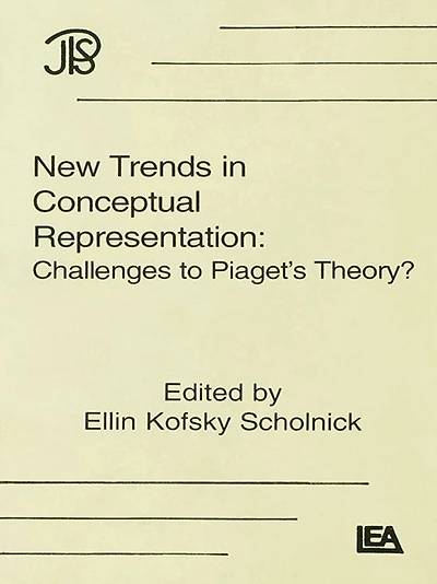 New Trends Conceptual Representation: Challenges To Piaget's Theory