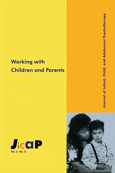 Working With Children: Journal of Infant, Child, and Adolescent Psychotherapy, 2.2