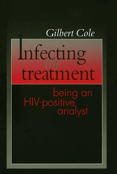 Infecting the Treatment: Being an HIV-Positive Analyst