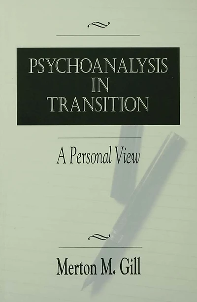 Psychoanalysis Transition: A Personal View