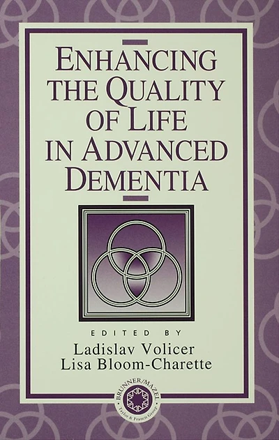 Enhancing the Quality of Life Advanced Dementia