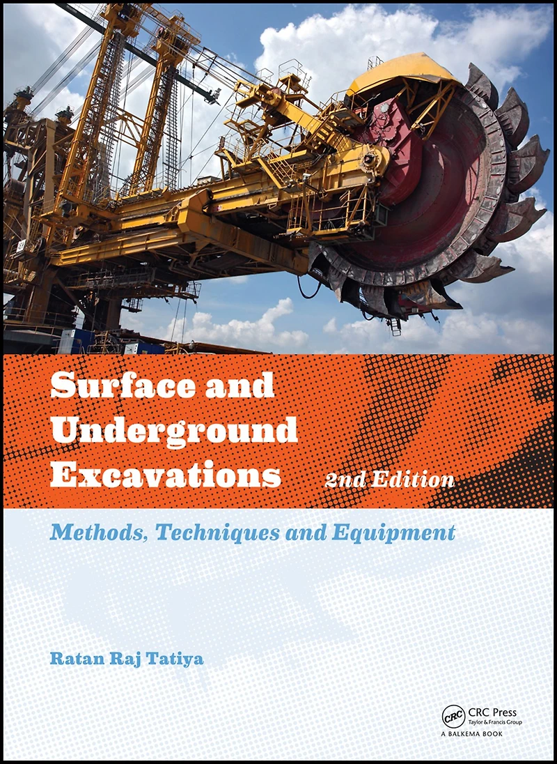 Surface and Underground Excavations: Methods, Techniques Equipment