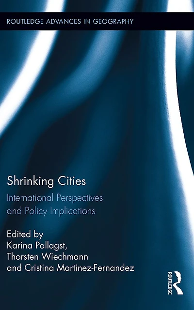 Shrinking Cities: International Perspectives and Policy Implications