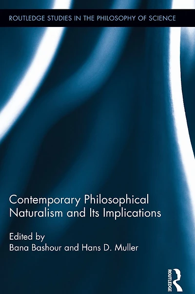 Contemporary Philosophical Naturalism and Its Implications