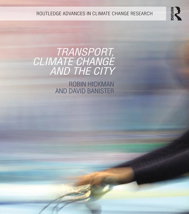 Transport, Climate Change and the City