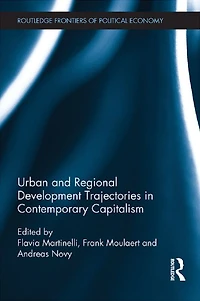 Urban and Regional Development Trajectories Contemporary Capitalism