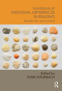 Handbook of Individual Differences Reading: Reader, Text, and Context